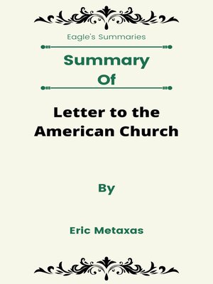 cover image of Summary of Letter to the American Church by Eric Metaxas